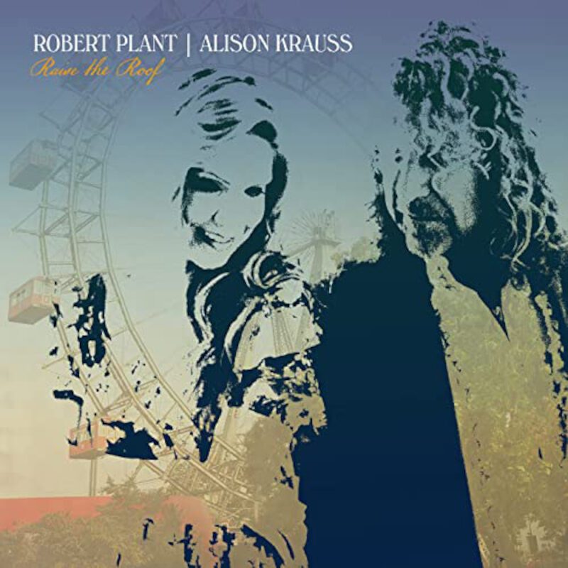 CD cover of Raise The Roof by Alison Krauss and Robert Plant