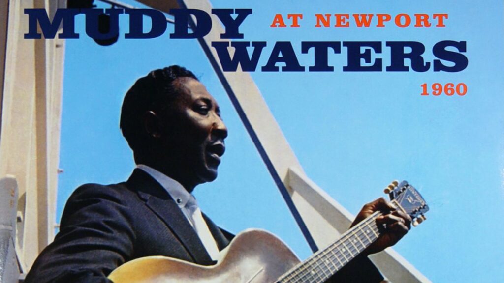 WUMB RadioMuddy Waters at Newport LP released on this day in music 